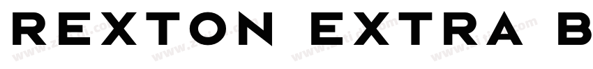 Rexton Extra Bold Ex字体转换 Rexton Extra Bold Ex字体转换